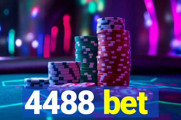 4488 bet